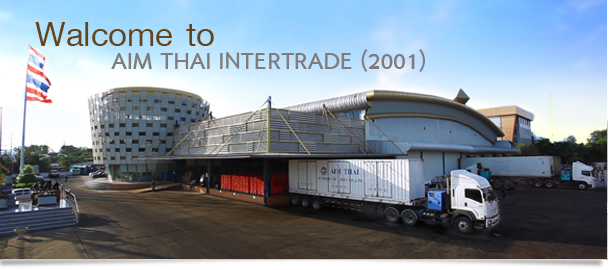 Welcome to AIM THAI INTERTRADE